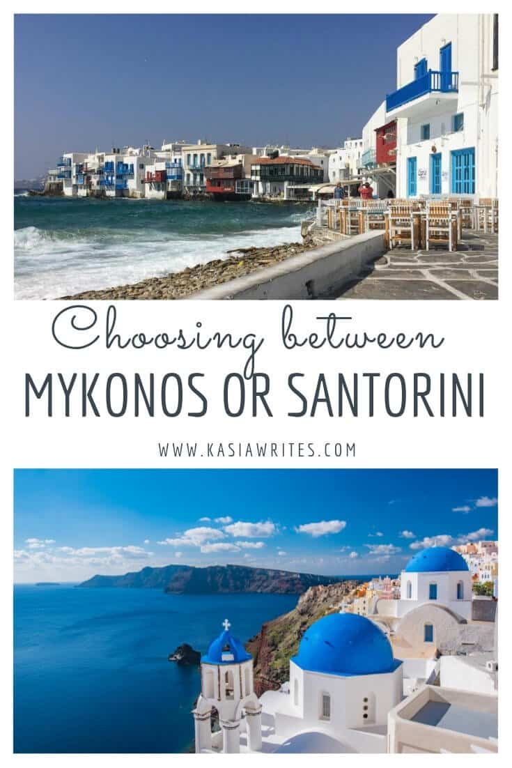 Mykonos or Santorini