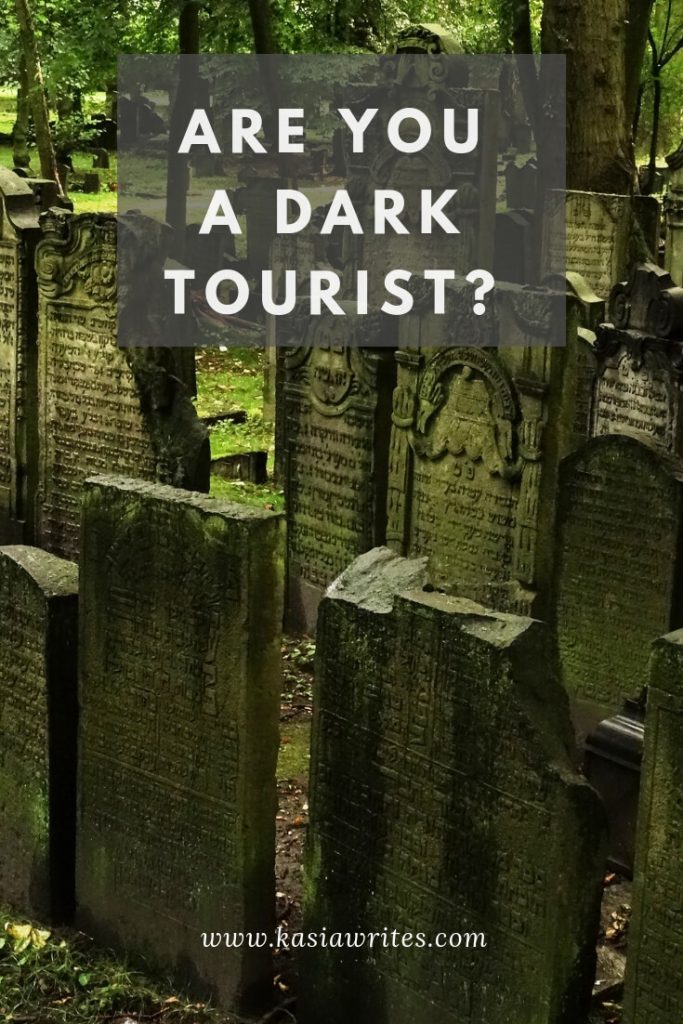 are you a dark tourist