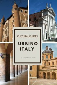 Urbino: Italy's spectacular Italian Renaissance town | kasiawrites