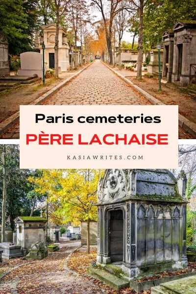 Paris cemeteries Pere Lachaise
