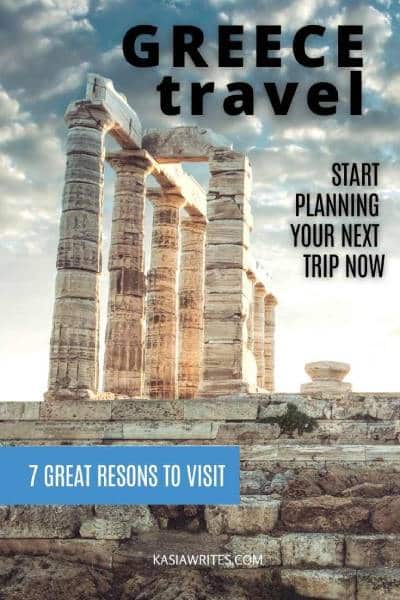 7 Great reasons to start planning a trip to Greece | kasiawrites