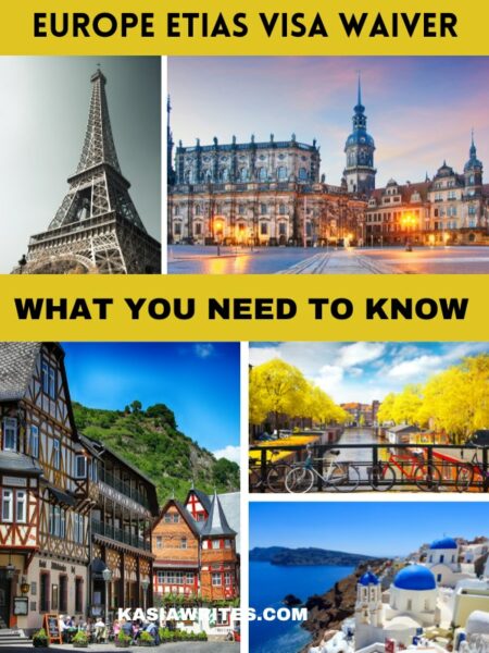 Europe ETIAS visa waiver what you need to know about upcoming changes for travel to Europe.